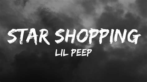 star shopping lyrics deutsch|Lyrics: Lil Peep – Star Shopping